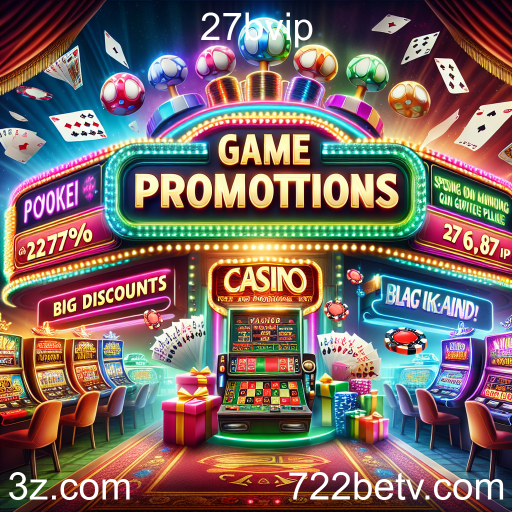 Atrações Imperdíveis: Promoções de Jogos no 27bvip